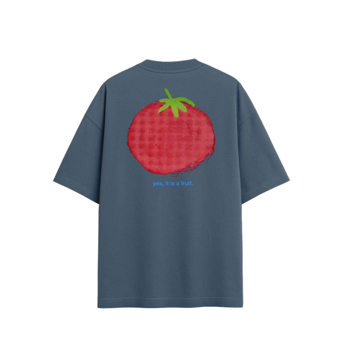 TOMATO IS A FRUIT
